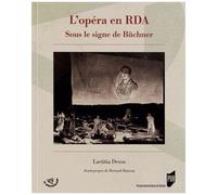 L'opéra En Rda - Sous Le Signe De Büchner