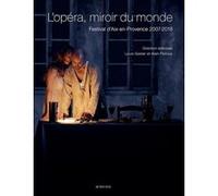L'opéra, miroir du monde Collectif (Auteur)