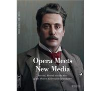 L'opéra rencontre les nouveaux médias