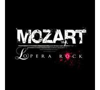 L'Opera Rock by MOZART L'opera ROCK / O.C.R. (2009-04-28)