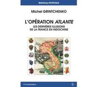 L'opération Atlante Michel Grintchenko (Auteur)