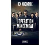 L'Opération Mincemeat Ben Macintyre (Auteur), Danielle Lafarge (Traduction)