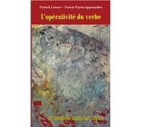 L'opérativité du verbe Latour Patricj (Auteur)