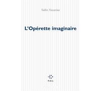 L'Opérette imaginaire [Brest, Théâtre du Quartz, 21 septembre 1998] - Valère Novarina - P.o.l. - broché - Livre