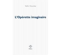 L'opérette Imaginaire - Théâtre, - Brest, Théâtre Du Quartz, 21 Septembre 1998