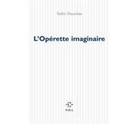 L'Opérette imaginaire Valère Novarina (Auteur)