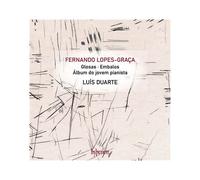 Lopes-Graca: Glosas & Other Piano Works