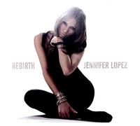 Lopez Jennifer - Rebirth [Import]