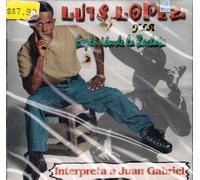 Lopez, Luis Y Explosion De La Bachata - Interpreta a Juan Gabriel
