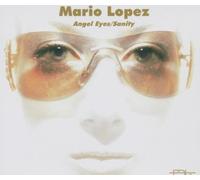 Lopez,Mario - Angel Eyes/Sanity [Import]