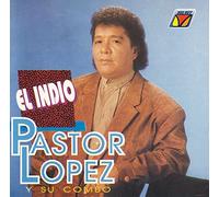 Lopez, Pastor - El Indio