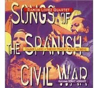 LOPEZ Ramon - Songs of the spanish civil war