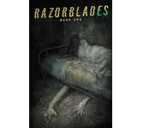 Lopez, Ricardo Ortiz - Razorblades, Volume 1