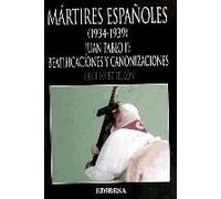López Teulón, J: Mártires Españoles (1934-1939) : Juan Pablo