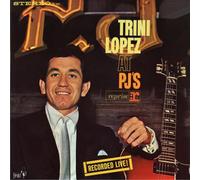 Trini Lopez - At Pj's: Recorded Live! (50th Anniversary) [Vinyl] Gatefold Lp Jac