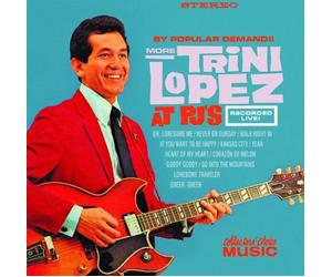 Lopez, Trini - More Trini Lopez at Pj's