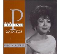 Lopez, Virginia - Serie Platino-20 Exitos