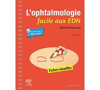L'ophtalmologie facile aux EDN: Fiches visuelles