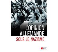 L'opinion allemande sous le nazisme