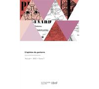 L'opinion du parterre - Pierre-David Lemazurier - Hachette Bnf - broché - Livre