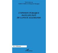 L'Opinion publique dans les pays de langue allemande - Françoise Knopper - L'harmattan - broché - Essai