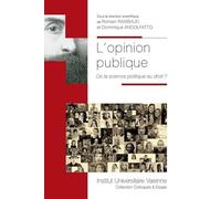 L'OPINION PUBLIQUE: DE LA SCIENCE POLITIQUE AU DROIT ?