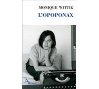L'opoponax - Monique Wittig - Minuit - Poche - Roman