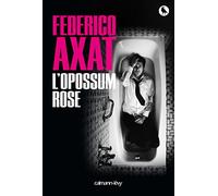 L'Opossum rose