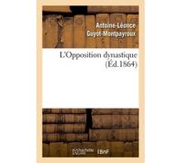 L'opposition Dynastique