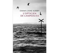 L'opticien de Lampedusa - Emma-Jane Kirby - Des Equateurs Eds - broché - Roman