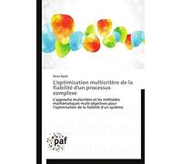 L'optimisation Multicritère De La Fiabilité D'un Processus Complexe