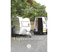 L'option caravane