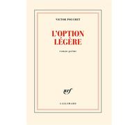 Victor Pouchet – L'option légère – Poésie – Broché – Gallimard
