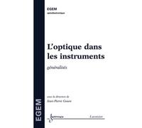 L'optique dans les instruments: généralités