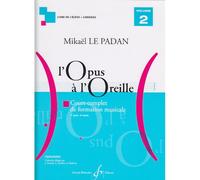 L'Opus A L'Oreille Vol.2 Élève - Le Padan