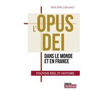 L'Opus Dei dans le monde et en France