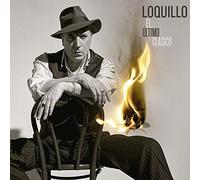 Loquillo - El Ultimo Clasico