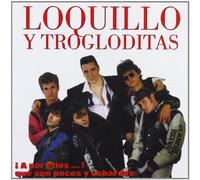 Loquillo Y Los Trogloditas - A Por Ellos... Que Son Pocos Y