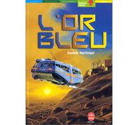 L'Or bleu