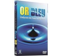 L'or bleu L'odyssée de l'eau sur la terre DVD E