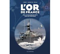 Intégrale L'Or de France – Tome 0 – Intégrale – Le Lombard