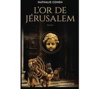 Nathalie Cohen – L'Or de Jérusalem – Flammarion
