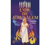 L'Or de Jérusalem Nathalie Cohen (Auteur)