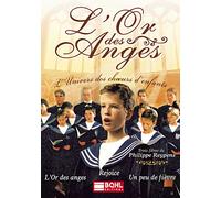 L'Or des Anges - L'Univers des choeurs d'enfants DVD