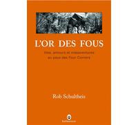L'or des fous