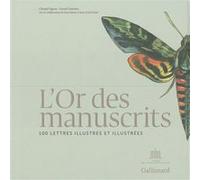 L'Or des manuscrits Gérard Lhéritier (Auteur), Christel Pigeon (Auteur)