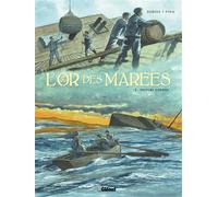 François Debois – L'Or des marées – Tome 4 – Cartonné (Glénat)