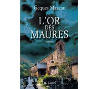 L'Or des Maures