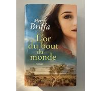 L'or du bout du monde