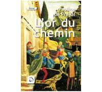 L'or Du Chemin